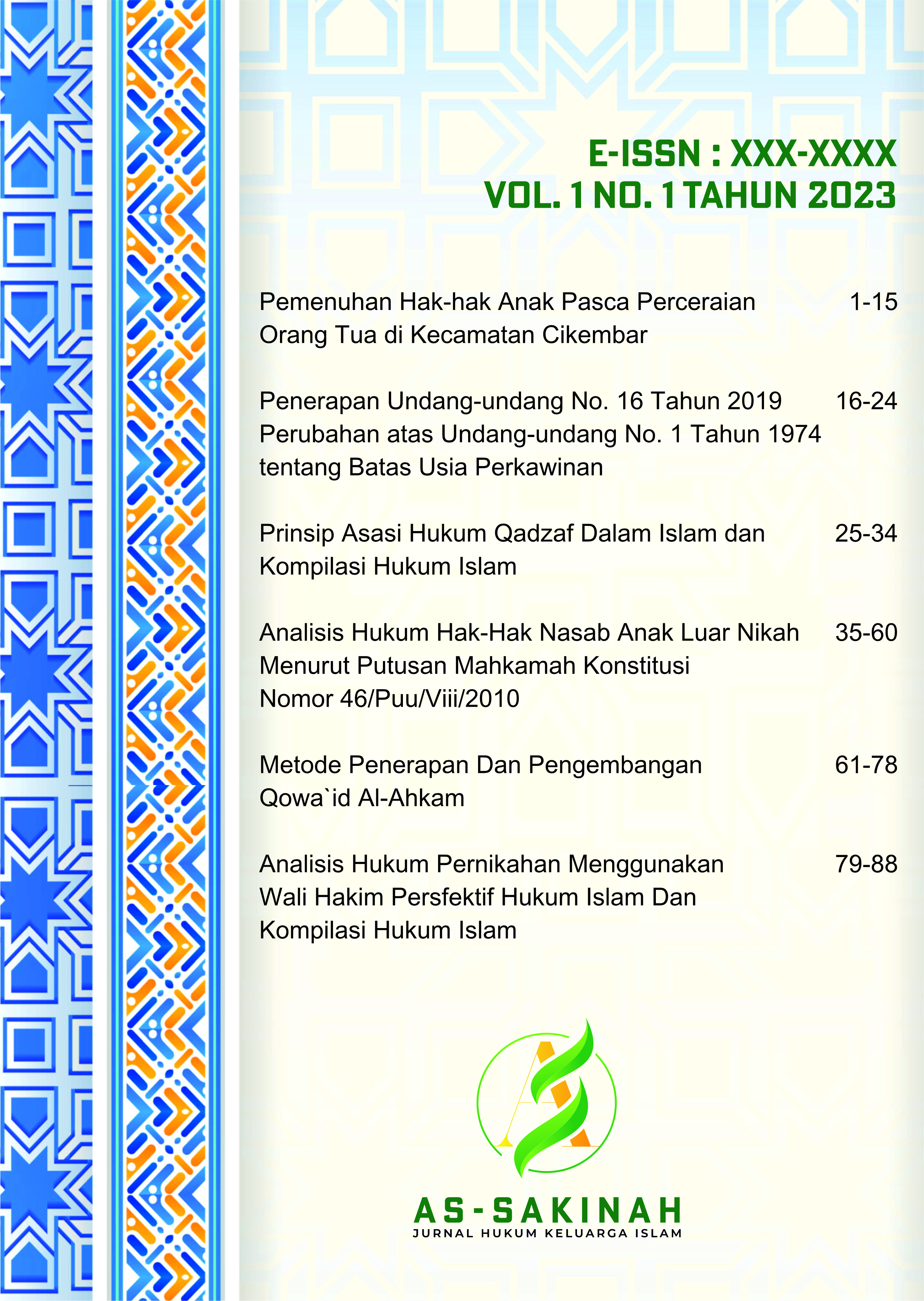 					Lihat Vol 1 No 1 (2023): As-Sakinah : Jurnal Hukum Keluarga Islam
				