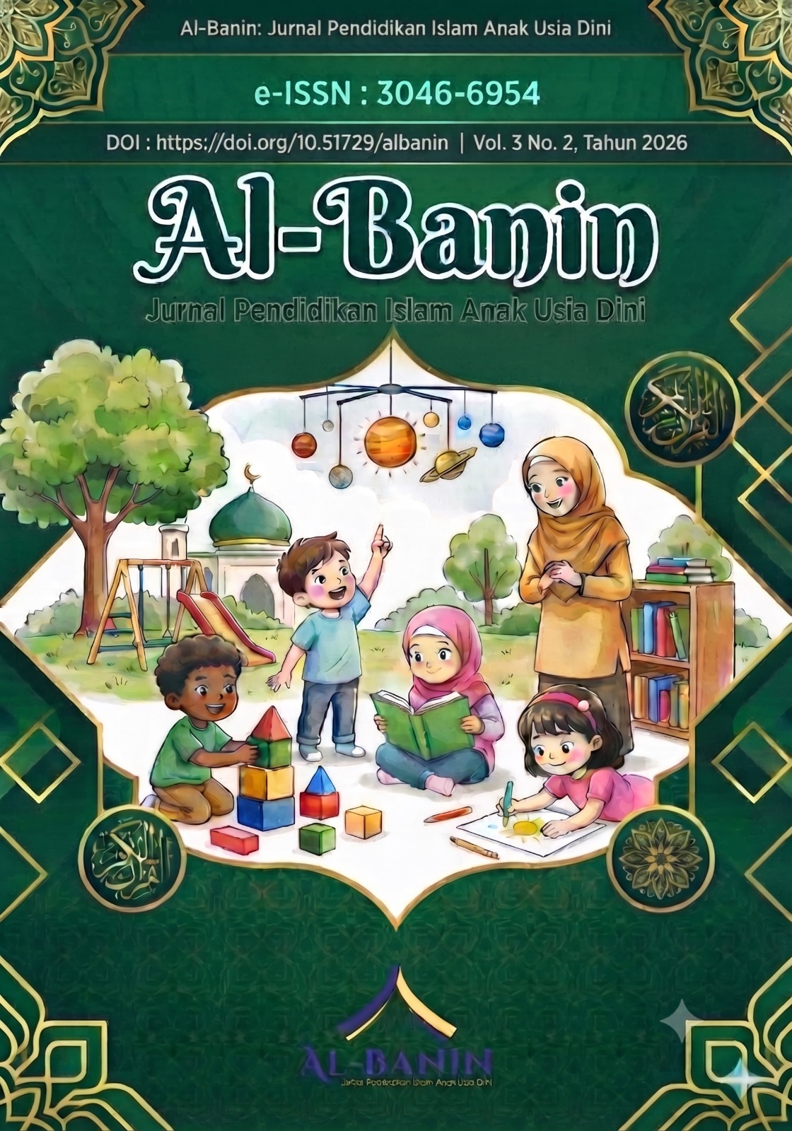 					Lihat Vol 3 No 2 (2026): Al-Banin : Jurnal Pendidikan Islam Anak Usia Dini
				